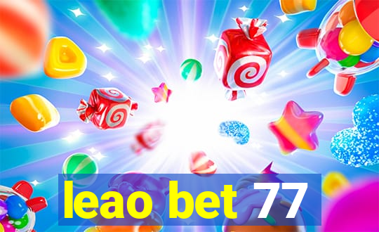 leao bet 77